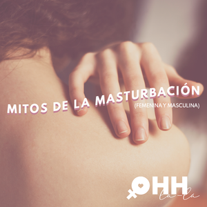 Mitos de la masturbación